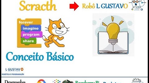 O que é a Linguagem Scratch?