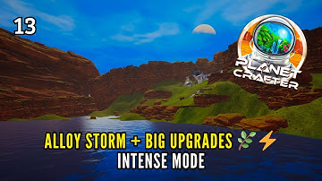 Heading Towards the PLANT Stage! 🌿 | Super Alloy Storm | Planet Crafter EP13 (Intense Mode)