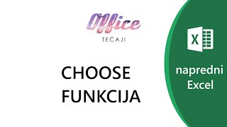 Excel za napredne 16 - CHOOSE funkcija