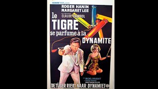 Bande annonce Le Tigre se parfume à la dynamite 