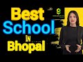Best Schools in Bhopal | Top Schools in Bhopal