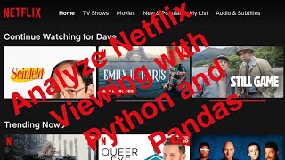Analyze Netflix Viewing with Python and Pandas