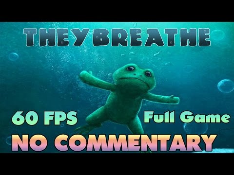They Breathe - Full Game Walkthrough