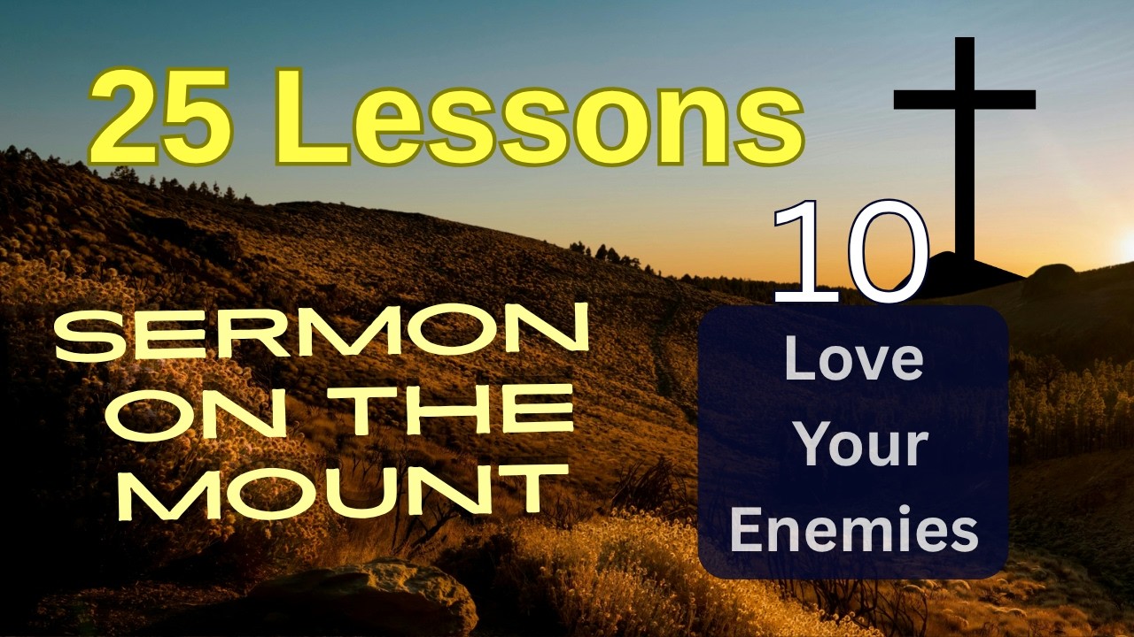 Love Your Enemies