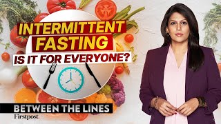 What Diet Fads On The Internet Don't Tell You | Between The Lines with Palki Sharma