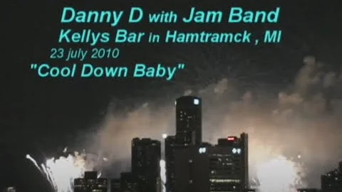 "Cool Down Baby" - Danny D with House Musicians at...