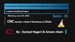 Batch 35 CNC Q1 Week 4 Linux Workshop by Daniyal Nagori and Ameen Alam Monday at 10:00 PM (PST)