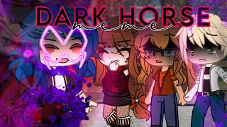 「Dark Horse」|l| M E M E |l| 《MLB》 -•- Gacha Club -•- Resimi