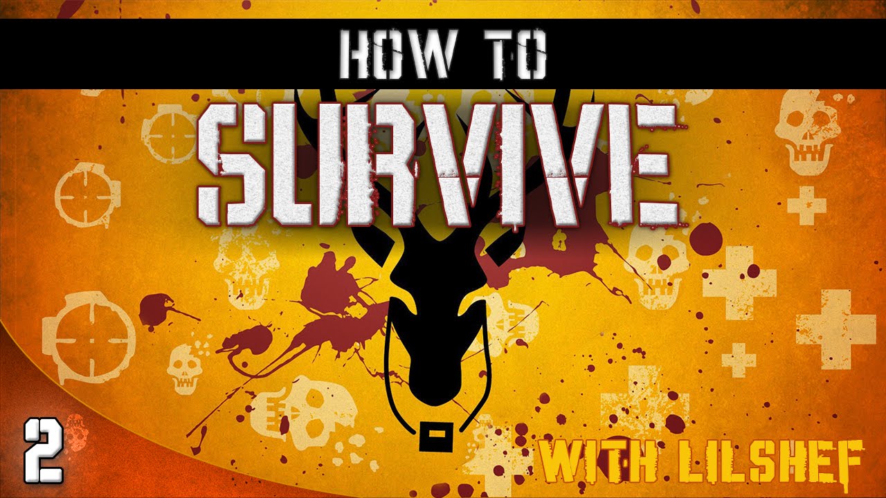 How to Survive with lilshef #2 - Gasoline