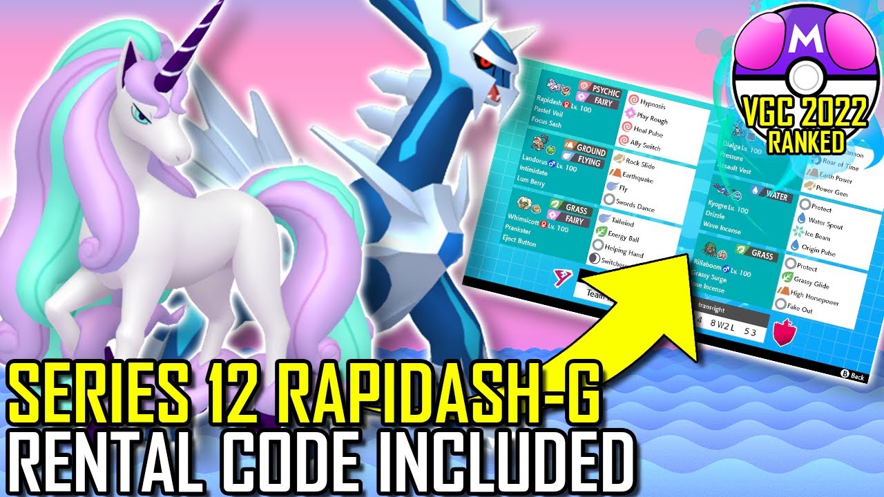 SERIES 12 GALARIAN RAPIDASH TEAM | VGC 2022 | Pokémon Sword & Shield - Pokésports