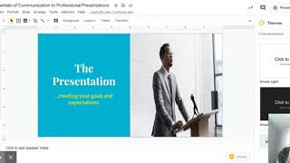 Applying Fundamentals of Communication to Professional Presentations - Google Slides