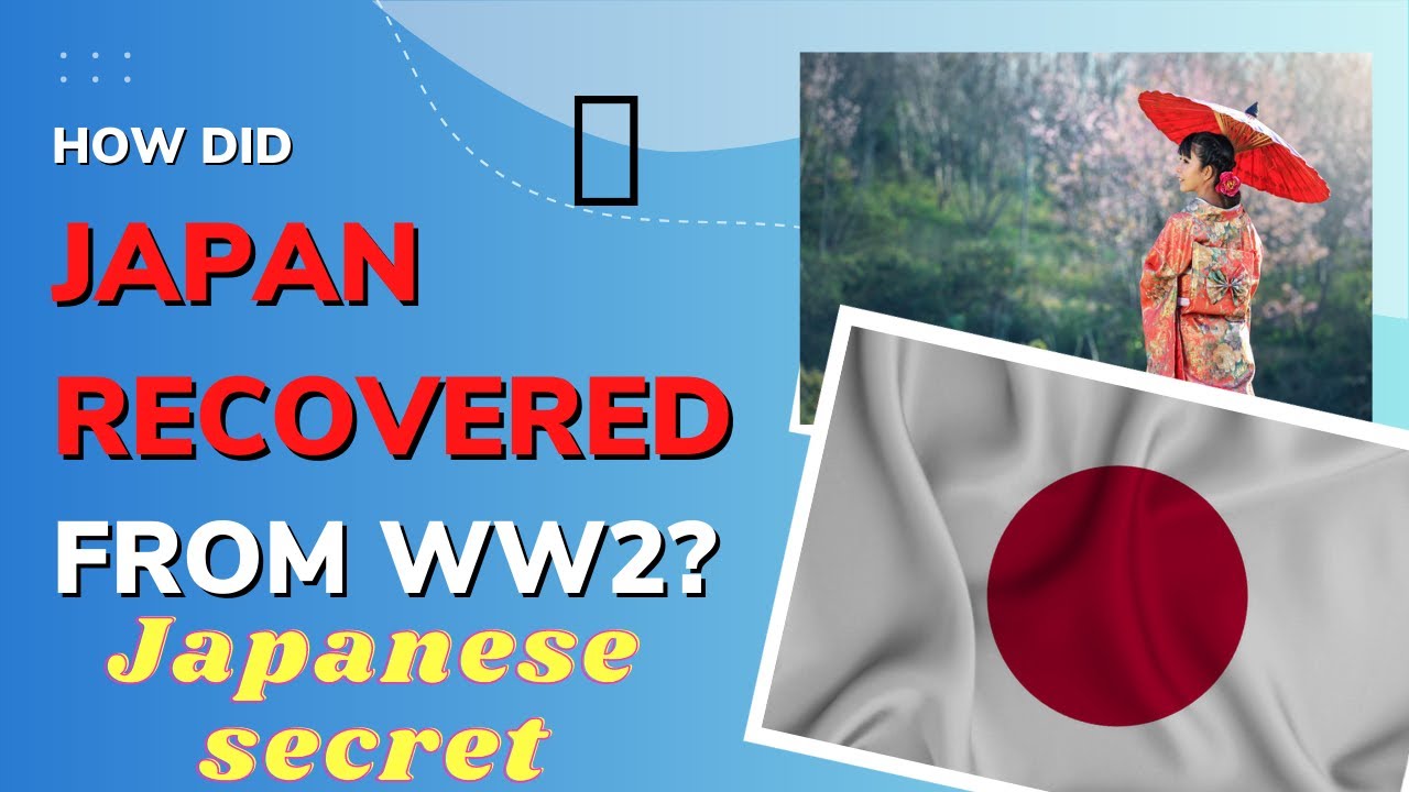 How did Japan managed to recover after WW2? | Japan's secret | AnaVerse