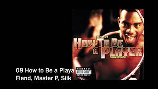 08 How To Be A Playa
