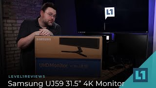 Samsung UJ59(LU32J590UQNXZA) 31.5' 4K Monitor Review