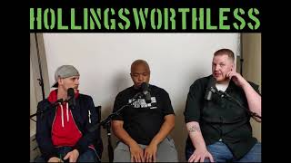 The HollingsWorthless Program with Big Irish Jay Ep 6 KevOnStage