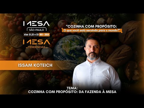 MESA Tendências 2024 - Chef Issam Koteich