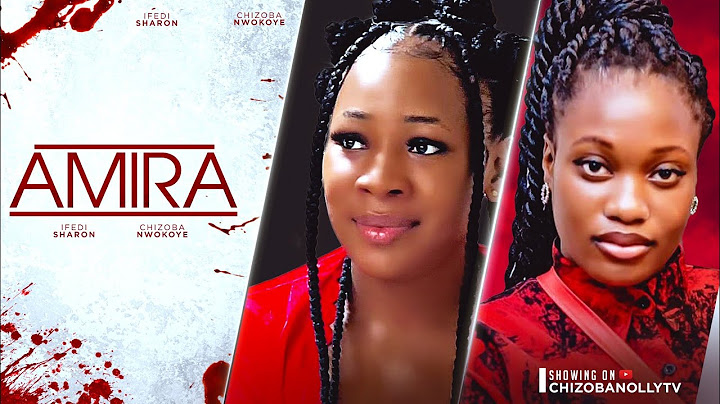 AMIRA (NEW MOVIE) CHIZOBA NWOKOYE/SHARON IFEDI 2024 LATEST NIGERIAN NOLLYWOOD MOVIE