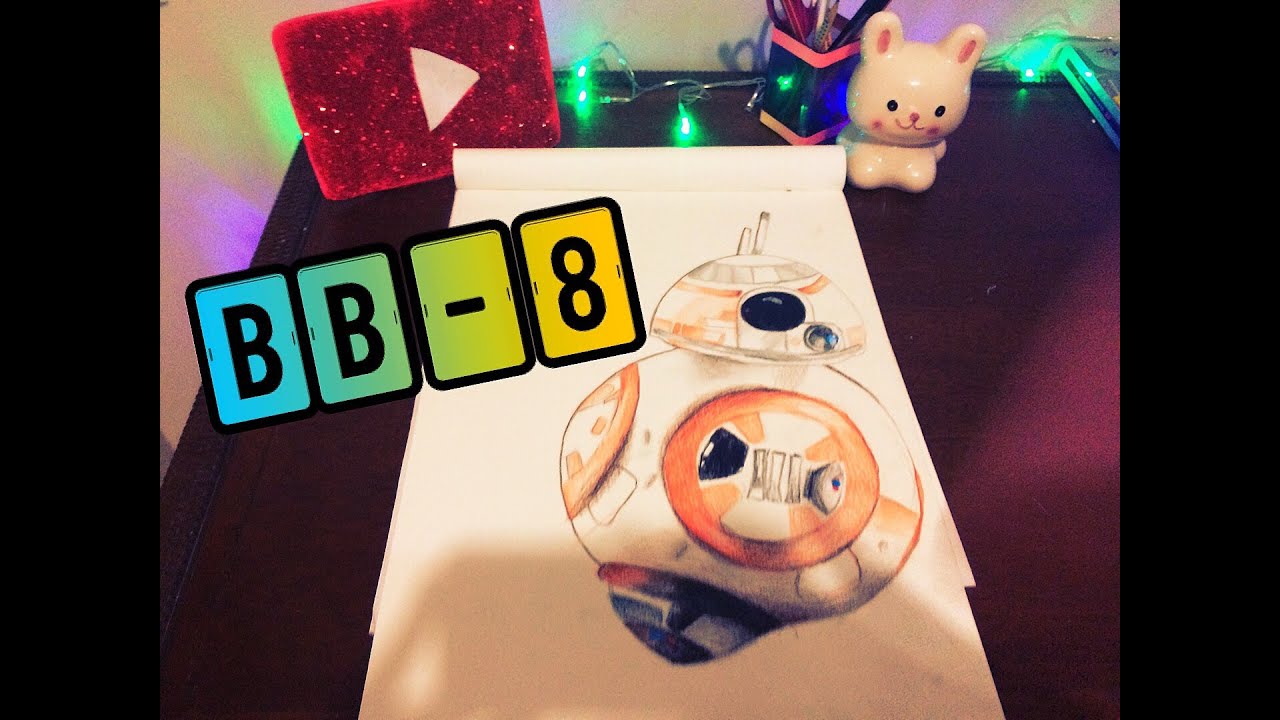 desenho bb 8 star wars speed art youtube