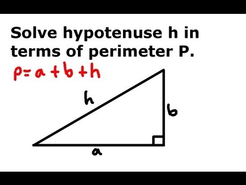 Problems Plus - Example 2: Solve Hypotenuse in Terms of the Perimeter