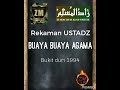 Zaadul Muslim Rekaman USTADZ BUAYA BUAYA AGAMA 1994