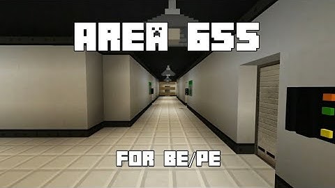 New Maps | Area 655 | For Minecraft BE/PE