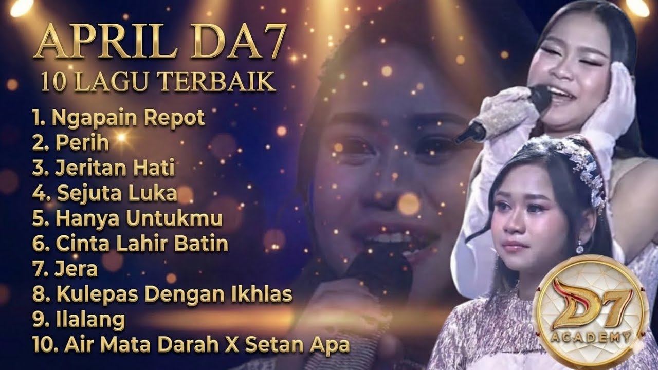 APRIL CIREBON | DANGDUT ACADEMY 7 FULL ALBUM APRIL DA7 TERBARU 2025 ...
