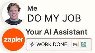 AI Assistant Does Your Job! Build AI Bots with Zapier Central & OpenAI's Assistant API