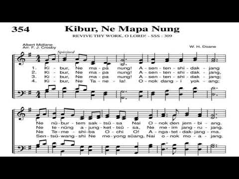 Kibur Ne Mapa NungRevive Thy Work O LordAo Hymnal No 354