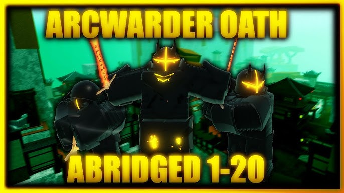 HOW TO GET OATH ARCWARDER