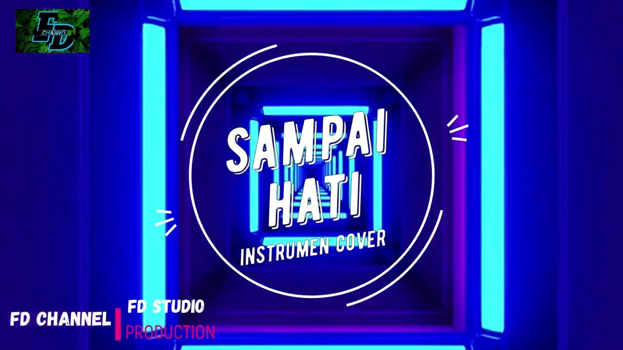 [SAMPAI HATI] instrumen cover
