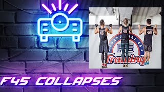F45 Collapses