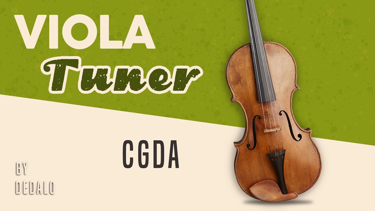 Fast VIOLA Tuner | CGDA by Dedalo