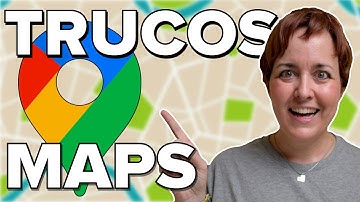 DOMINA GOOGLE MAPS con estos TRUCOS