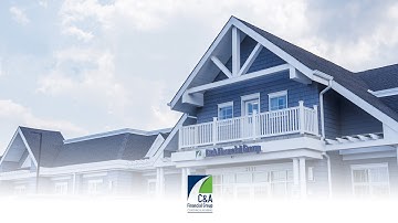 C&A Financial Group - Our Story