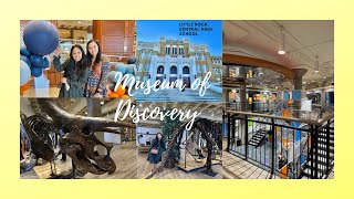 Visiting Museum of Discovery  in Little Rock Arkansas and Little Rock CentRal High School