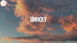 Sam Smith - Unholy | Dear Future Husband, One More Night,...