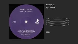 Binary Digit   - -  Tape Brunch