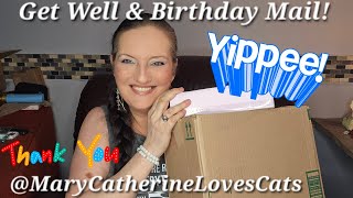 Kind & Caring mail from Mary! Get Well & Birthday Mail! Come see! 💐