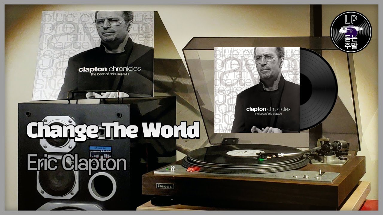 Change The World - Eric Clapton (1996) Vinyl LP - YouTube