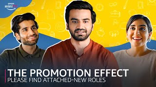 When Your Co-Worker Gets Promotion | ft. Ayush Mehra | Please Find Attached | Amazon miniTV