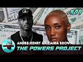 #99 - Orphan to Self-Made Millionaire - With Andre Henry and Ce‘Aira Brown