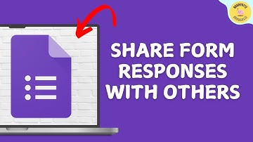 How To Share Google Form Responses With Others