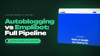 Details Autoblogging vs Emplibot: Which Handles the Entire Pipeline (Key Differences Explained) Guide