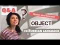 Q&amp;A| Direct and Indirect Object in RUSSIAN