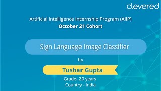 Sign Language Image Classifier by Tushar Gupta | AIIP October 2021 cohort | Clevered screenshot 5