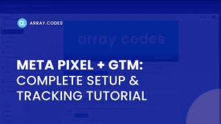 Meta Pixel + GTM Setup in 2026 (Complete Tracking Guide)