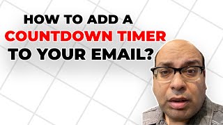 🆕How To Add A Countdown Timer To Your Email: Send Countdown Timer In Email