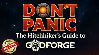 The Hitchhiker's Guide to Godforge Beta - Beginner Guide & Tips (Part 1)