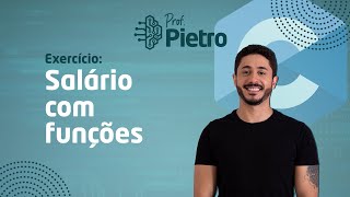 Linguagem C - Exercício: Calculo salarial - funções (2022)