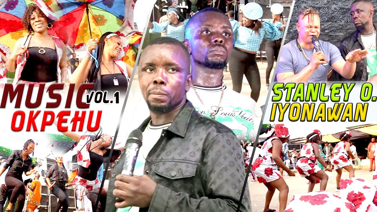 STANLEY O IYONANWAN   MUSIC OKPEHU VOL1 LIVE ON STAGE LATEST BENIN MUSIC VIDEO 2022